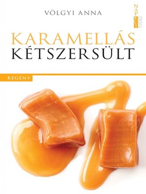cover image of Karamellás kétszersült